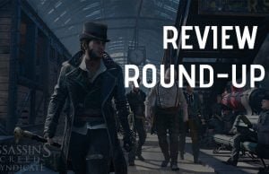 Assassin’s Creed: Syndicate Review Round-up