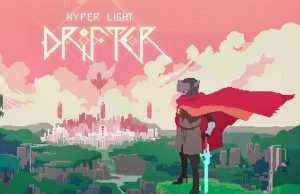 Hyper Light Drifter Review