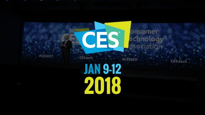 CES 2018 Dates & Times Revealed - Details Inside